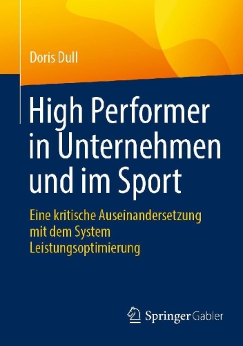 Buchcover und Innenansicht für das Buch: High Performer in Unternehmen und im Sport