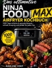 Buchcover und Innenansicht für das Buch: Das ultimative Ninja Foodi MAX Airfryer Kochbuch