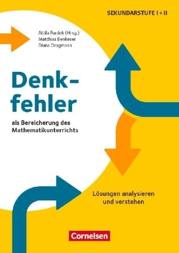 Buchcover und Innenansicht für das Buch: Denkfehler als Bereicherung des Mathematikunterrichts - Lösungen analysieren und verstehen