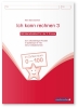 Buchcover und Innenansicht für das Buch: Ich kann rechnen 3, 4 und 5 - 3 Schülerarbeitshefte für die 2. bis 4. Klasse