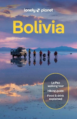 Buchcover und Innenansicht für das Buch: Lonely Planet Bolivia