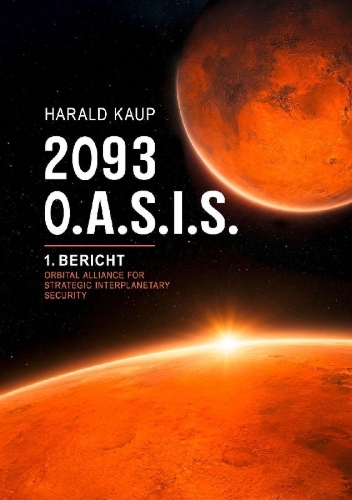 Buchcover und Innenansicht für das Buch: 2093 O.A.S.I.S.
