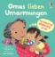Buchcover und Innenansicht für das Buch: Omas lieben Umarmungen