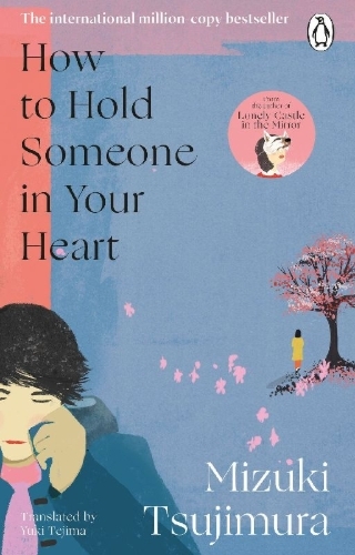 Buchcover und Innenansicht für das Buch: How to Hold Someone in your Heart