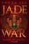 Buchcover und Innenansicht für das Buch: Jade War - Magie ist Macht
