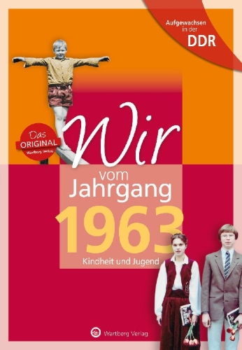 Buchcover und Innenansicht für das Buch: Aufgewachsen in der DDR - Wir vom Jahrgang 1963 - Kindheit und Jugend
