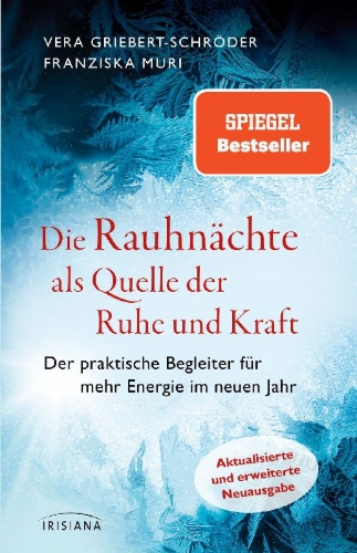Buchcover und Innenansicht für das Buch: Die Rauhnächte als Quelle der Ruhe und Kraft