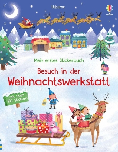 Buchcover und Innenansicht für das Buch: Mein erstes Stickerbuch: Besuch in der Weihnachtswerkstatt