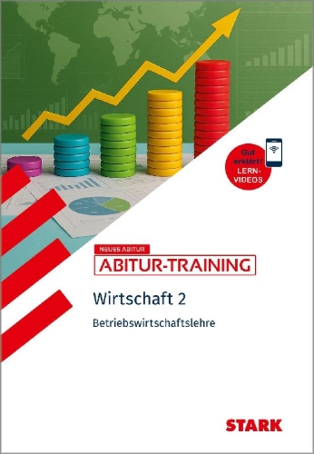 Buchcover und Innenansicht für das Buch: STARK Wirtschaft 2 - Abitur-Training - Betriebswirtschaftslehre