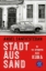 Buchcover und Innenansicht für das Buch: Stadt aus Sand