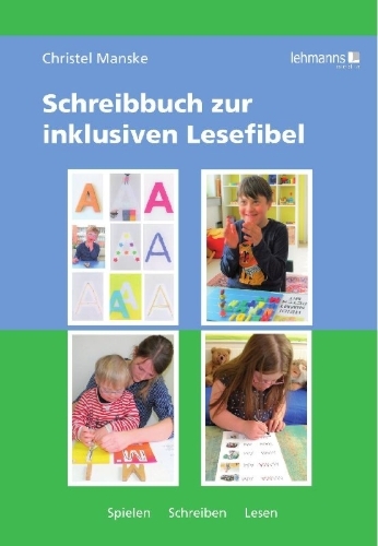 Buchcover und Innenansicht für das Buch: Schreibbuch zur inklusiven Lesefibel