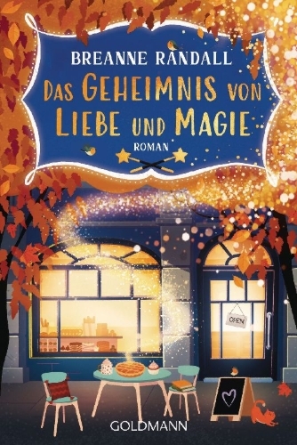 Buchcover und Innenansicht für das Buch: The Unfortunate Side Effects of Heartbreak and Magic