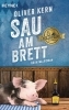 Buchcover und Innenansicht für das Buch: Sau am Brett