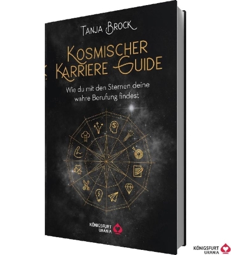 Buchcover und Innenansicht für das Buch: Kosmischer Karriere Guide -Wie Du mit den Sternen deine wahre Berufung findest