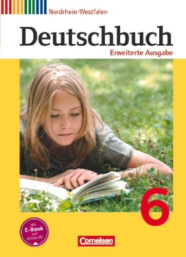 Buchcover und Innenansicht für das Buch: Deutschbuch 6. Schuljahr. Schülerbuch Nordrhein-Westfalen