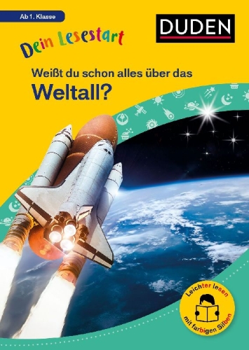 Buchcover und Innenansicht für das Buch: Dein Lesestart: Weißt du schon alles über das Weltall? Ab 1. Klasse