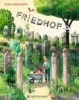 Buchcover und Innenansicht für das Buch: Friedhof