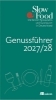 Buchcover und Innenansicht für das Buch: Slow Food Genussführer 2027/28