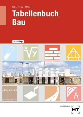 Buchcover und Innenansicht für das Buch: Tabellenbuch Bau