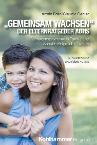 Buchcover und Innenansicht für das Buch: "Gemeinsam wachsen" - der Elternratgeber ADHS