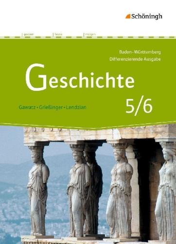 Buchcover und Innenansicht für das Buch: Geschichte 5/6 - Differenzierende Ausgabe für Realschulen und Gemeinschaftsschulen - Baden-Württemberg - Schulbuch