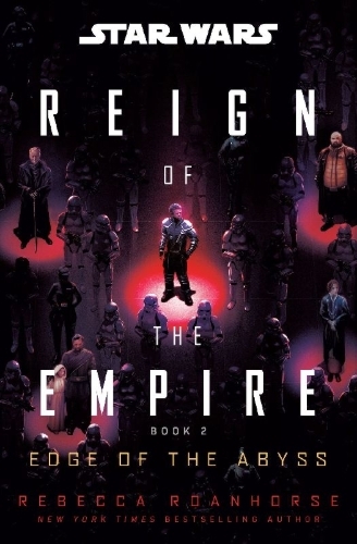 Buchcover und Innenansicht für das Buch: Star Wars: Edge of the Abyss (Reign of the Empire)