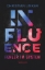 Buchcover und Innenansicht für das Buch: Influence - Fehler im System