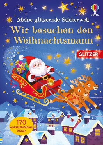 Buchcover und Innenansicht für das Buch: Meine glitzernde Stickerwelt: Wir besuchen den Weihnachtsmann