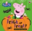 Buchcover und Innenansicht für das Buch: Peppa Pig: Trick or Treat