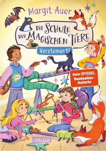 Buchcover und Innenansicht für das Buch: Die Schule der magischen Tiere 9: Versteinert!