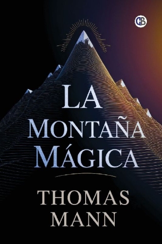 Buchcover und Innenansicht für das Buch: La Montaña Mágica