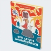 Buchcover und Innenansicht für das Buch: Der letzte Zauberspruch