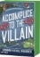 Buchcover und Innenansicht für das Buch: Accomplice to the Villain