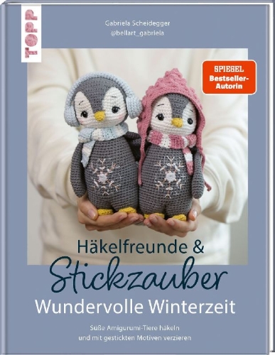 Buchcover und Innenansicht für das Buch: Häkelfreunde & Stickzauber - Wundervolle Winterzeit