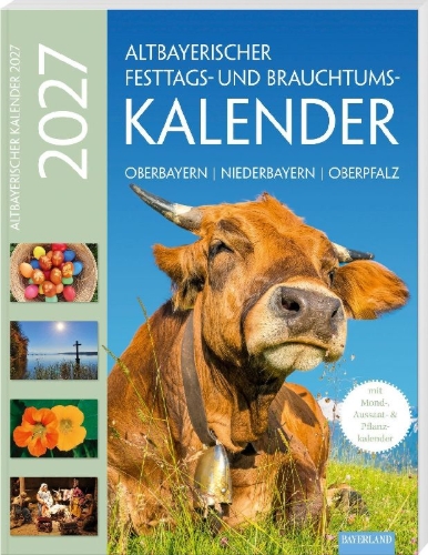 Buchcover und Innenansicht für das Buch: Altbayerischer Festtags- und Brauchtumskalender 2027