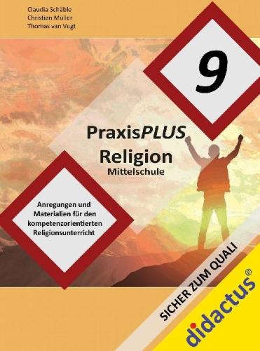 Buchcover und Innenansicht für das Buch: PraxisPLUS Religion Mittelschule Jahrgangsstufe 9