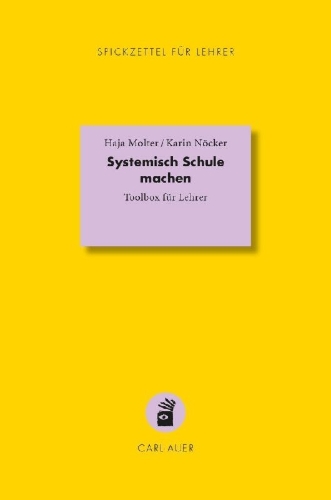 Buchcover und Innenansicht für das Buch: Systemisch Schule machen