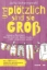 Buchcover und Innenansicht für das Buch: Und plötzlich sind sie groß