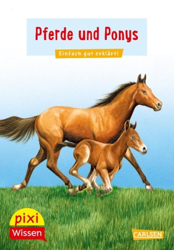 Buchcover und Innenansicht für das Buch: Pixi Wissen 1: Pferde und Ponys