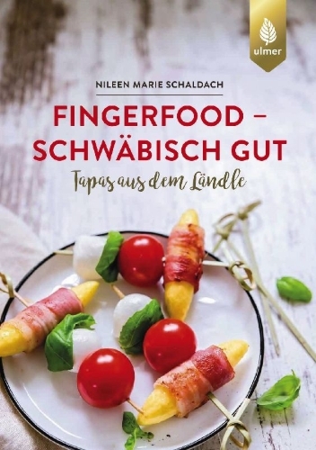 Buchcover und Innenansicht für das Buch: Fingerfood - schwäbisch gut