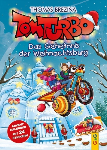 Buchcover und Innenansicht für das Buch: Tom Turbo: Das Geheimnis der Weihnachtsburg