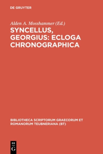 Buchcover und Innenansicht für das Buch: Syncellus, Georgius: Ecloga chronographica