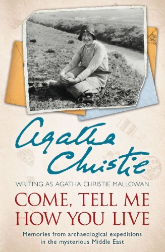 Buchcover und Innenansicht für das Buch: Come, Tell Me How You Live