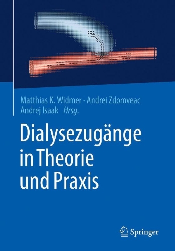 Buchcover und Innenansicht für das Buch: Dialysezugänge in Theorie und Praxis