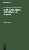 Buchcover und Innenansicht für das Buch: Christoph Martin Wieland: C. M. Wielands Sämmtliche Werke. Band 42/43