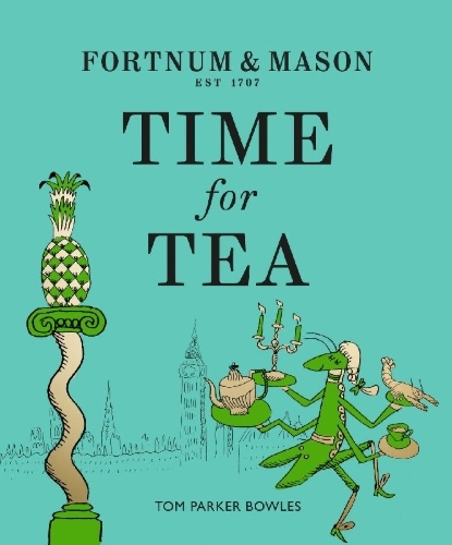 Buchcover und Innenansicht für das Buch: Fortnum & Mason: Time for Tea