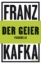 Buchcover und Innenansicht für das Buch: Der Geier. Parabeln
