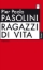 Buchcover und Innenansicht für das Buch: Ragazzi di vita