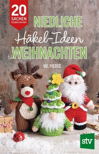 Buchcover und Innenansicht für das Buch: Niedliche Häkel-Ideen für Weihnachten