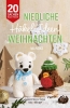 Buchcover und Innenansicht für das Buch: Niedliche Häkel-Ideen für Weihnachten